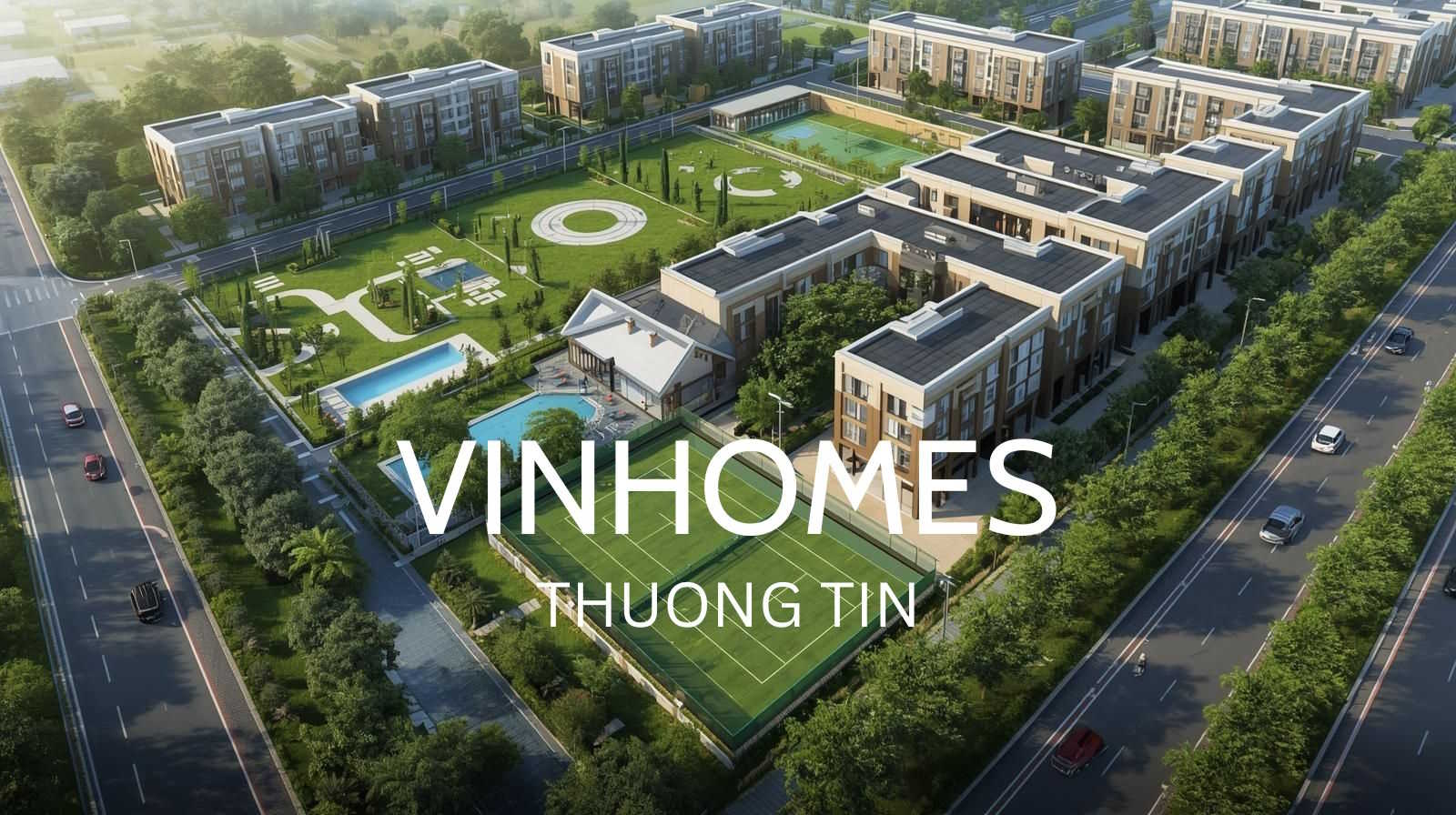 Chủ đầu tư Vinhomes Olympic Thường Tín là ai?